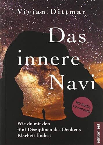 Vivian Dittmar Das innere Navi – Wie du mit den fünf Diszipli (Copertina rigida)