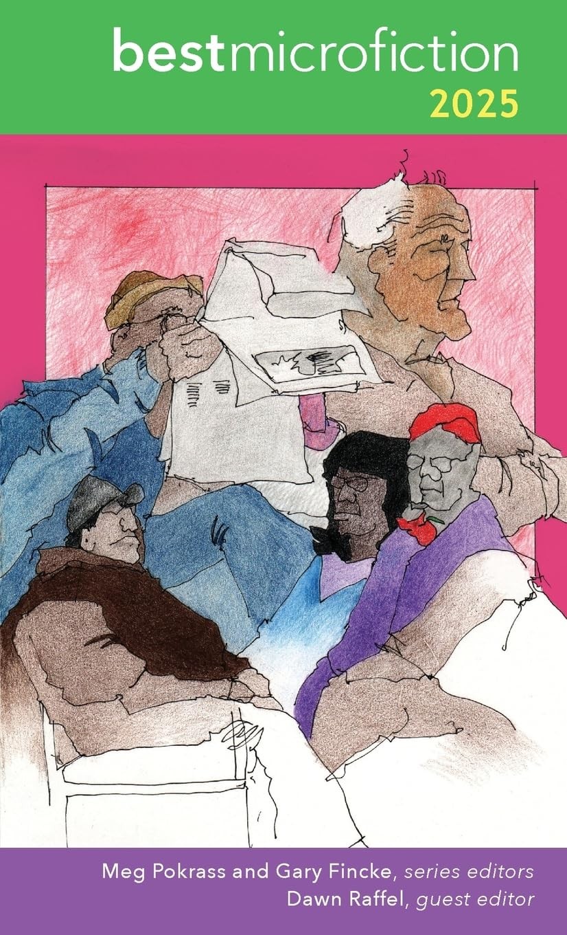 Meg Pokrass Gary Fincke Dawn Best Microfiction  (Tascabile) (PRESALE 07/07/2025)