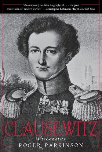 Roger Parkinson Clausewitz (Tascabile)