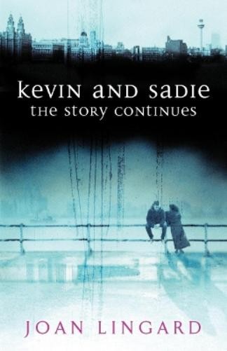Joan Lingard Kevin and Sadie: The Story Continues (Tascabile)
