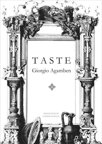 Taste (Italian List) by Giorgio Agamben [Paperback]