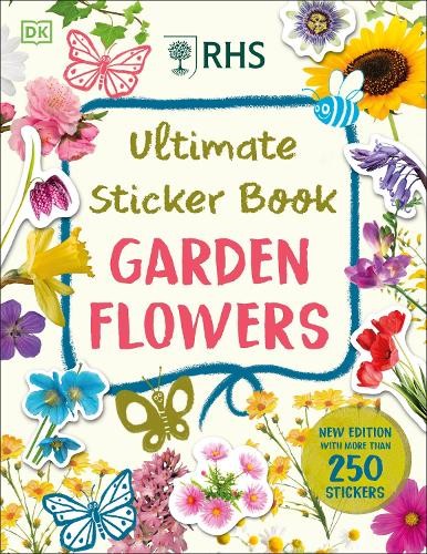 DK RHS Ultimate Sticker Book Garden Flowers (Tascabile) Ultimate Sticker Book