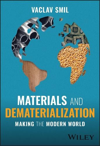 Vaclav Smil Materials and Dematerialization (Tascabile)