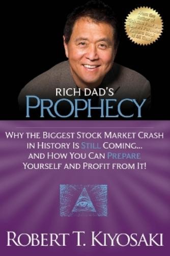 Robert T. Kiyosaki Rich Dad's Prophecy (Tascabile)