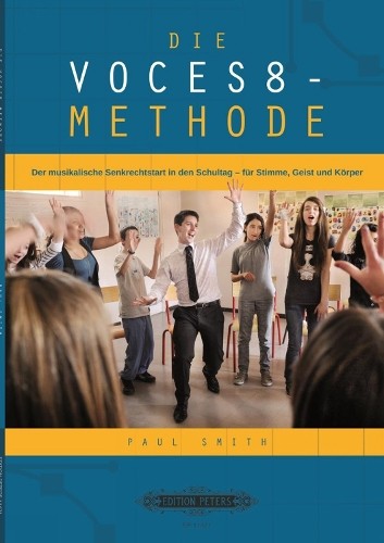 Paul Smith Die VOCES8 Methode (Tascabile)