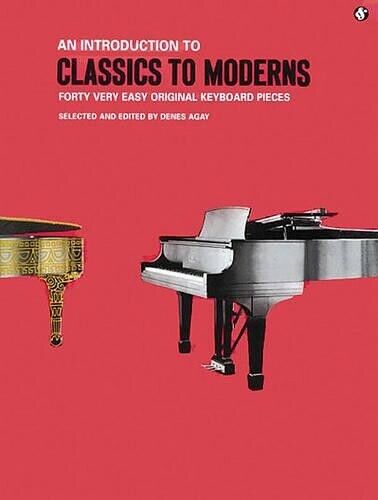 Denes Agay An Introduction to Classics to Moderns (Tascabile)