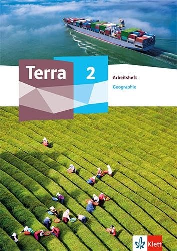 Terra Geographie 2: Arbeitsheft Klasse 7-10 (TERRA Geographie. Ausga (Broschüre)