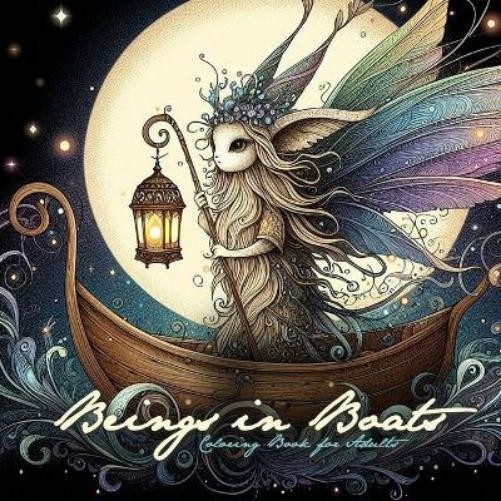 Monsoon Publishing Beings in Boats Coloring Book for Adults (Tascabile)