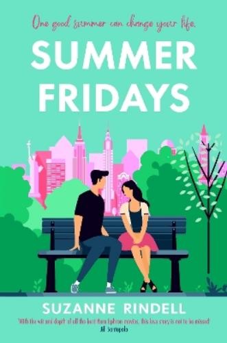 Suzanne Rindell Summer Fridays (Tascabile)