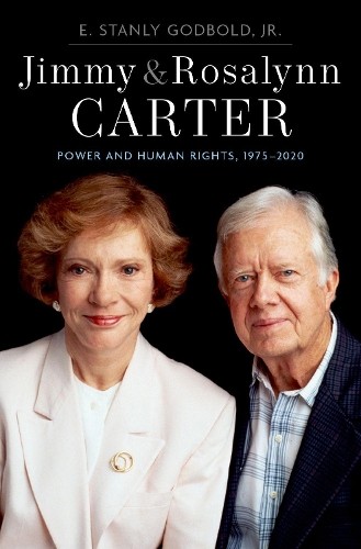 E. Stanly Godbold, Jr. Jimmy and Rosalynn Carter (Copertina rigida)