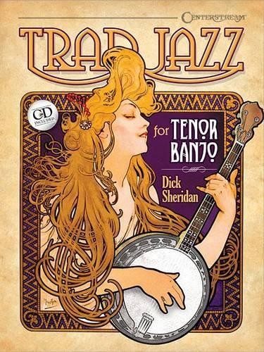 Dick Sheridan Trad Jazz for Tenor Banjo (Mixed Media Product)
