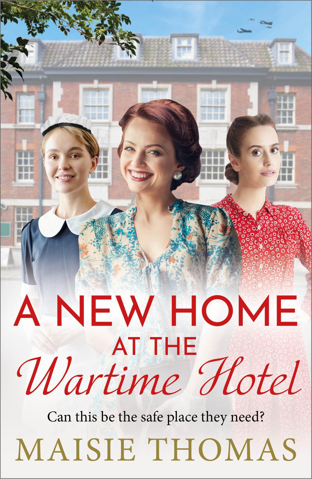 Maisie Thomas A New Home at the Wartime Hotel (Tascabile) Wartime Hotel