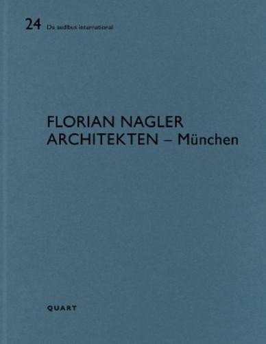 Heinz Wirz Florian Nagler Architekten – München (Tascabile)