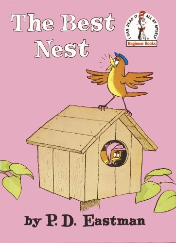 P.D. Eastman The Best Nest (Copertina rigida) Beginner Books