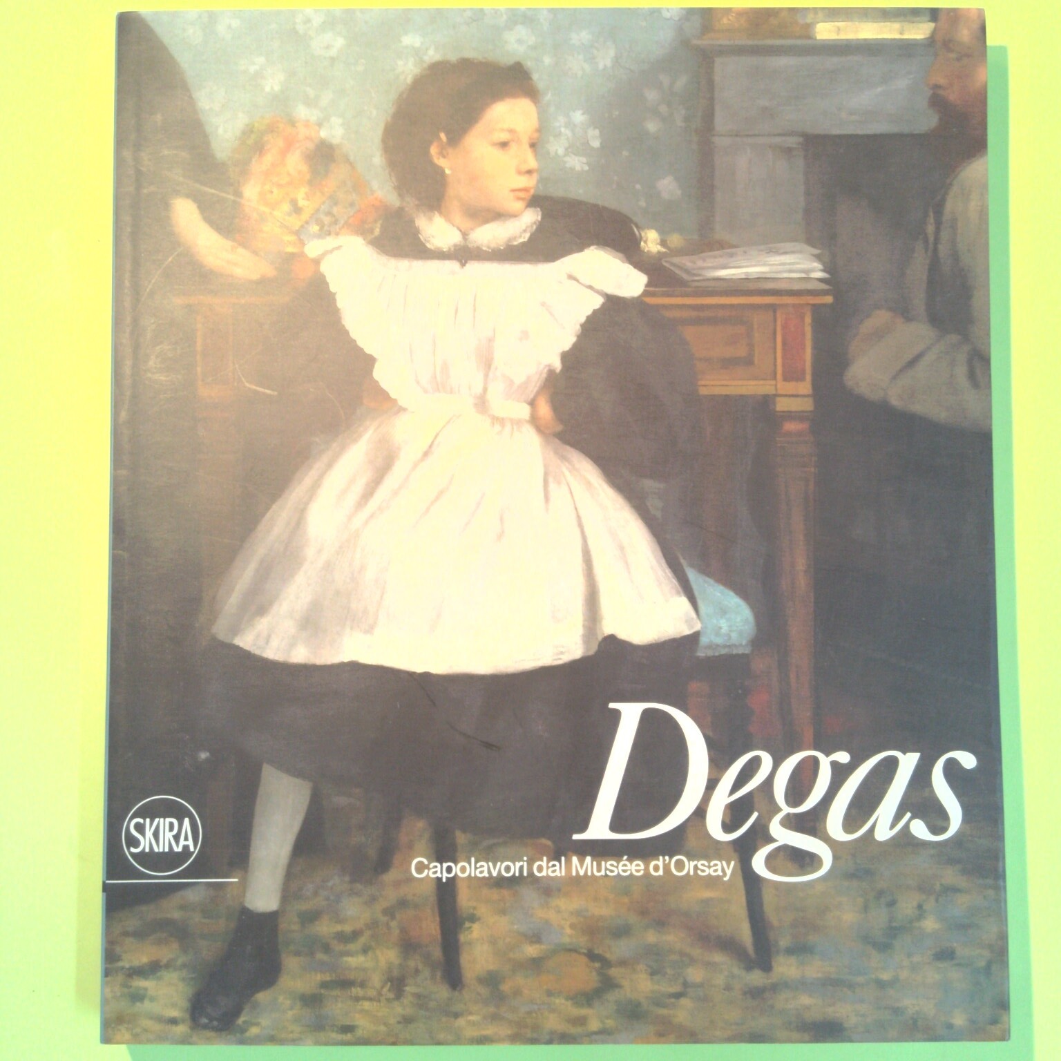 DEGAS CAPOLAVORI DAL MUSEE D'ORSAY SKIRA
