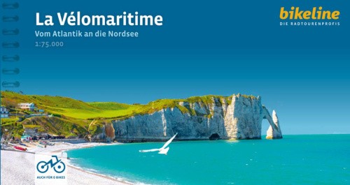 La Vélomaritime Vom Atlantik an die Nordsee (Radtourenbücher) [German]