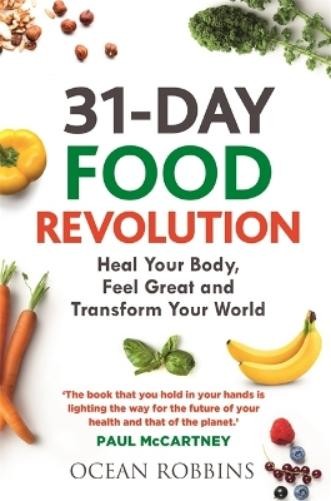 Ocean Robbins 31-Day Food Revolution (Tascabile)