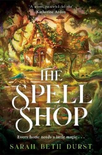 Sarah Beth Durst The Spellshop (Tascabile) Spellshop