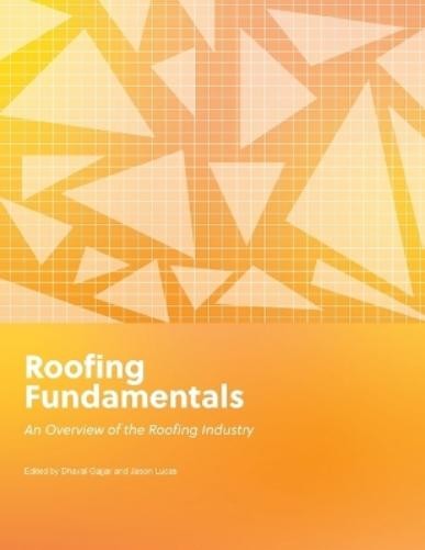 Dhaval Gajjar Jason Lucas Roofing Fundamentals (Tascabile)