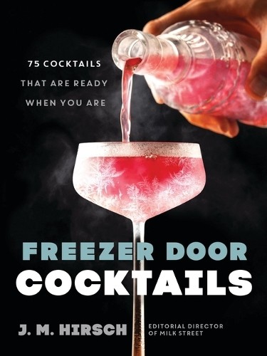 J M Hirsch Freezer Door Cocktails (Copertina rigida)