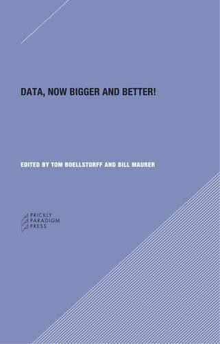 Melissa Gregg Bill Maurer Nick Seaver Genevieve Bell Data – Now Bigg (Tascabile)