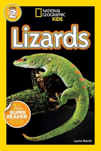 Laura Marsh National Geographic Kids Readers: Lizards (Tascabile)