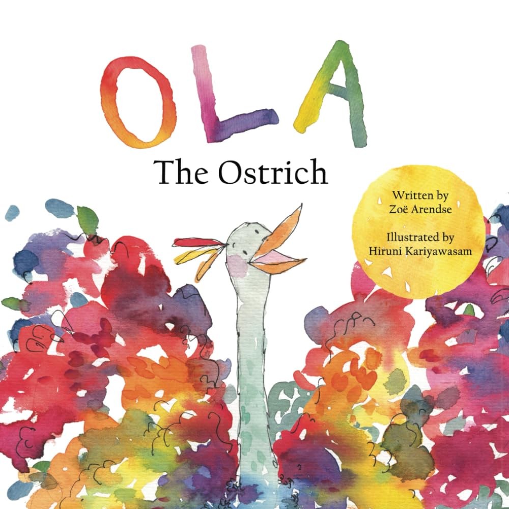 Zoe Arendse Ola the Ostrich (Tascabile)