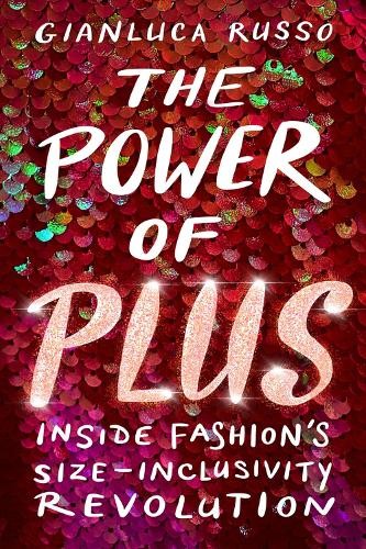 Gianluca Russo The Power of Plus (Copertina rigida)