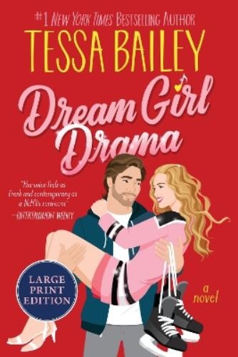 Tessa Bailey Dream Girl Drama (Tascabile)