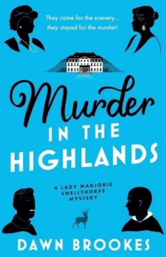 Dawn Brookes Murder in the Highlands (Tascabile)