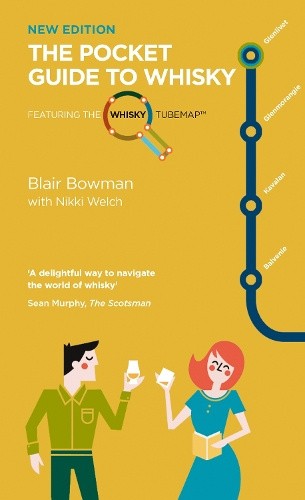 The Pocket Guide to Whisky: Featuring the Whisky Tube Map (Birlinn Pocket