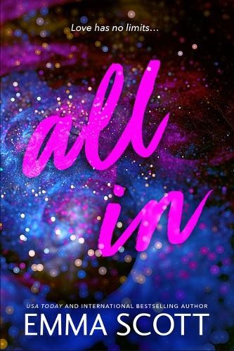 Emma Scott All in (Standard Edition) (Tascabile) Full Tilt (PRESALE 01/07/2025)