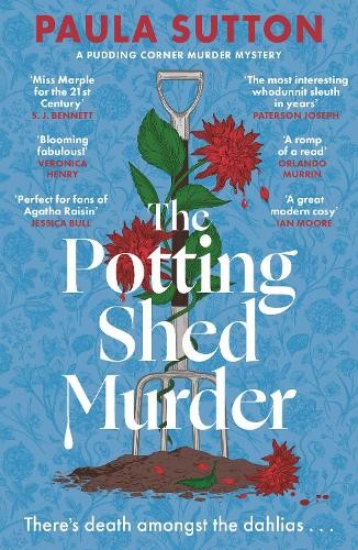 Paula Sutton The Potting Shed Murder (Tascabile) Pudding Corner Murder Mysteries