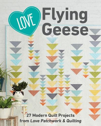 Love Flying Geese (Tascabile)