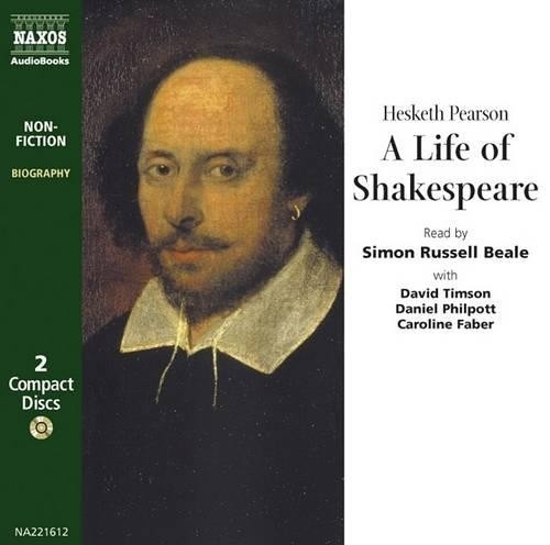 Hesketh Pearson A Life of Shakespeare (CD)