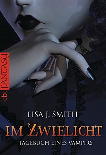 Lisa J. Smith I Tagebuch eines Vampirs, Band 1: Im Zwielicht (Die Ta (Tascabile)