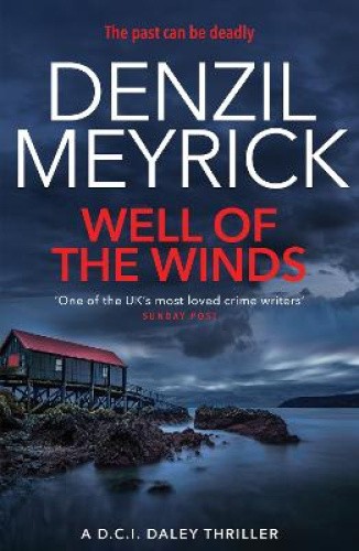 Well of the Winds: A D.C.I. Daley Thriller (D.C.I. Daley Series The) [Paperback]