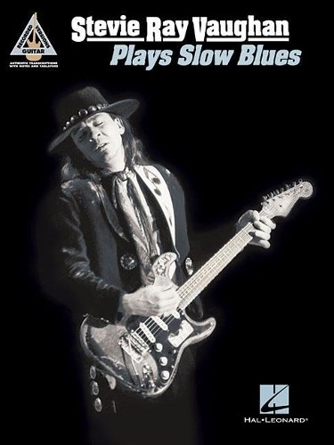 Stevie Ray Vaughan Stevie Ray Vaughan - Plays Slow Blues (Tascabile)