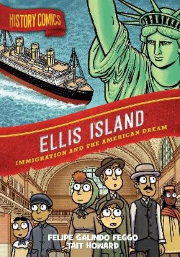 Felipe Galindo Feggo History Comics: Ellis Island (Tascabile) History Comics
