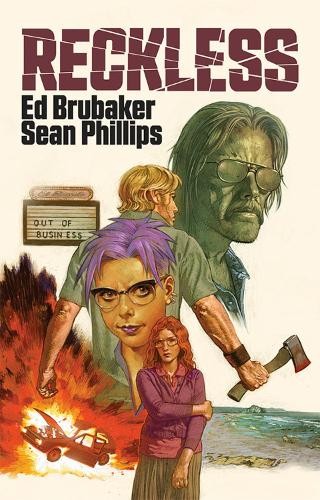 Ed Brubaker Reckless (Copertina rigida) RECKLESS HC