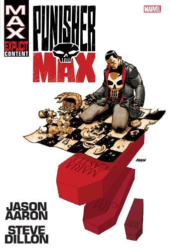 Jason Aaron Punisher Max by Aaron & Dillon Omnibus (New Print (Copertina rigida)