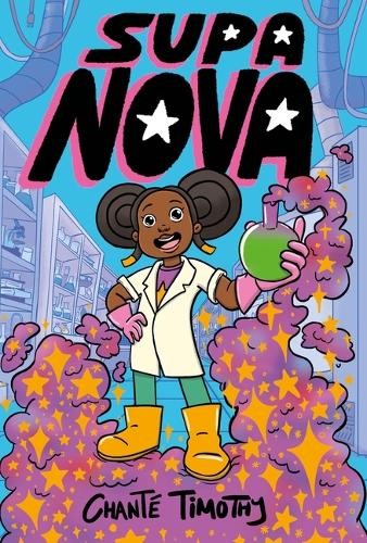 Chanté Timothy Supa Nova (Copertina rigida) Supa Nova
