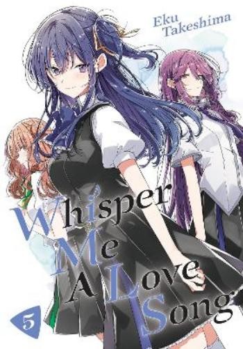 Eku Takeshima Whisper Me a Love Song 5 (Tascabile) Whisper Me a Love Song