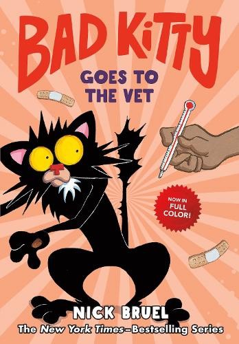 Nick Bruel Bad Kitty Goes to the Vet (Copertina rigida) Bad Kitty