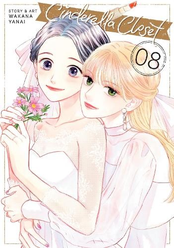 Wakana Yanai Cinderella Closet Vol. 8 (Tascabile) Cinderella Closet