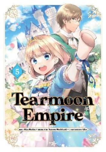 Nozomu Mochitsuki Mizu Morino Tristan  Tearmoon Empire (Manga): Volu (Tascabile)