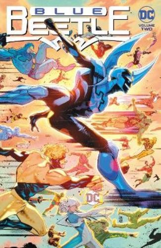 Josh Trujillo Adrian Gutierrez Gonzal Blue Beetle Vol. 2: Forever Bl (Tascabile)