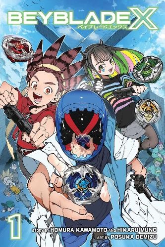 Homura Kawamoto Hikaru Muno Beyblade X, Vol. 1 (Tascabile) Beyblade X