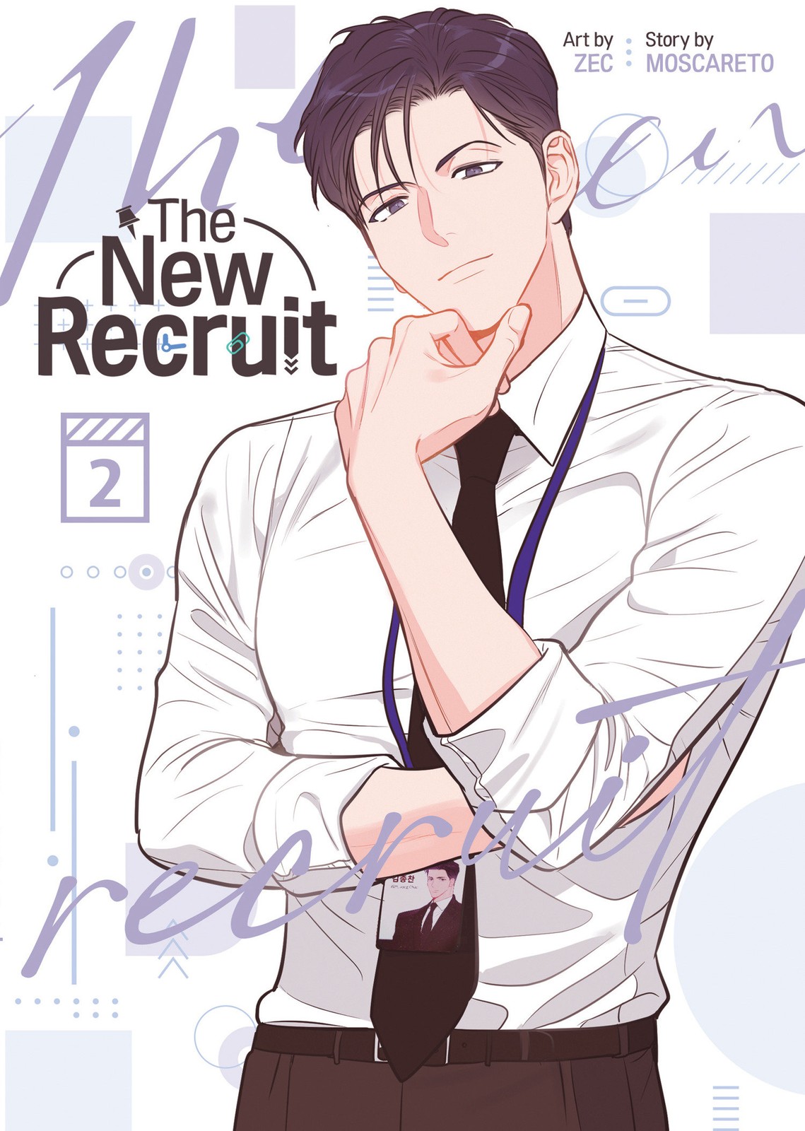 The New Recruit (Comic) Vol. 2 (Tascabile) New Recruit (Comic)