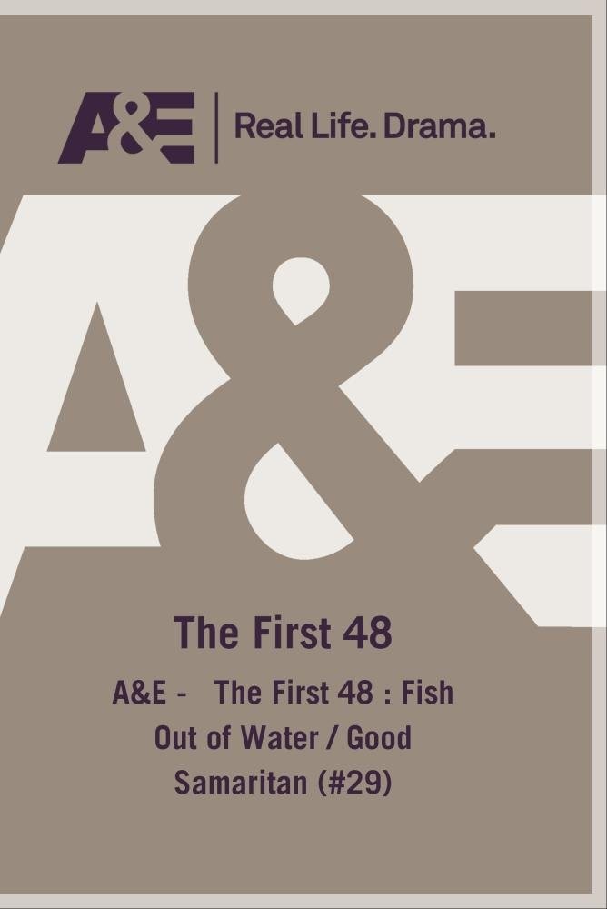 A&E: The First 48 - Fish Out of Water / Good Samaritan (DVD)